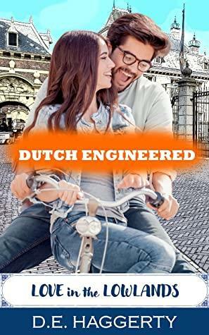 Dutch Engineered by D.E. Haggerty