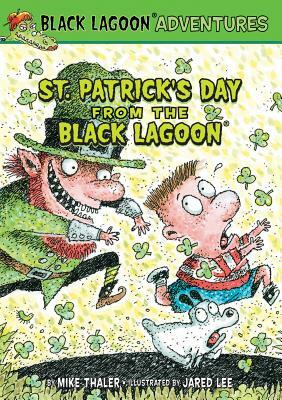 St. Patrick's Day from the Black Lagoon by Mike Thaler