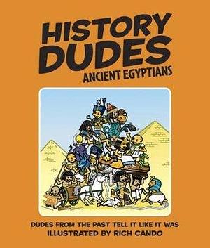 History Dudes Ancient Egyptians by Laura Buller, Laura Buller