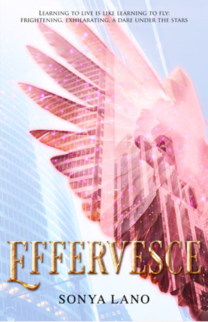 Effervesce by Sonya Lano