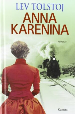 Anna Karenina by Leo Tolstoy