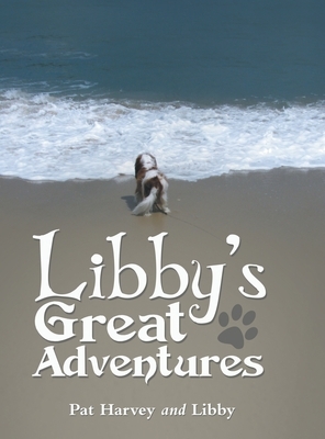 Libby's Great Adventures by Pat Harvey, Libby