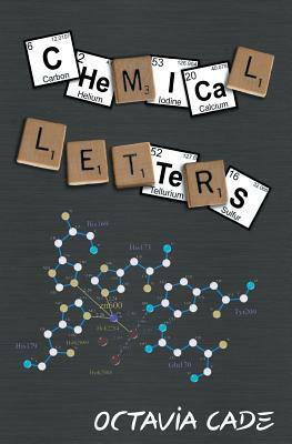 Chemical Letters by Octavia Cade