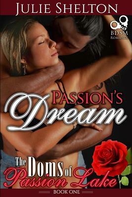 Passion's Dream by Julie Shelton