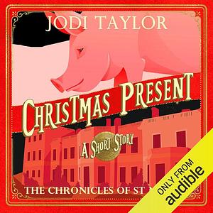 Christmas Present by Jodi Taylor