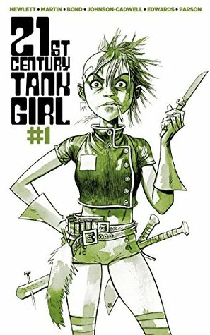 21st Century Tank Girl #1 by Philip Bond, Alan C. Martin, Jonathan Edwards, Jim Mahfood, Brett Parsons, Craig Knowles, Warwick Johnson-Cadwell, Jamie Hewlett