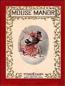 Mouse Manor by Edward Eager, Beryl Bailey-Jones