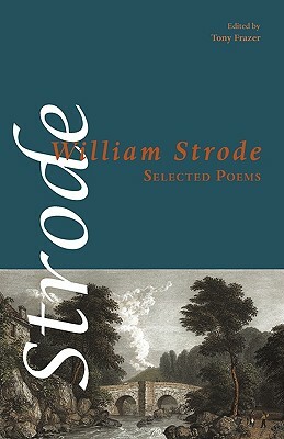 Selected Poems by William Strode