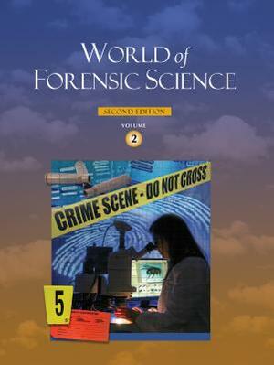 World of Forensic Science by Gale