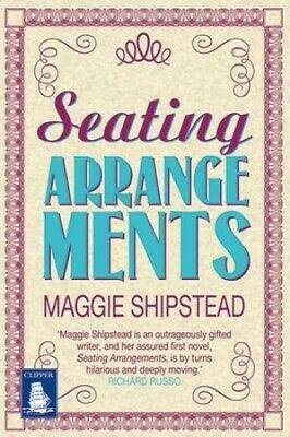 Seating Arrangements by Maggie Shipstead