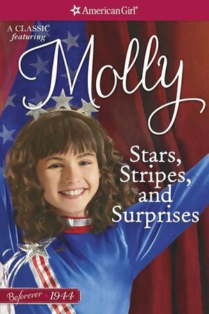 Stars, Stripes and Surprises by Valerie Tripp