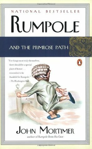 Rumpole and the Primrose Path by John Mortimer