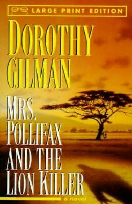 Mrs Pollifax and the Lion Killer by Dorothy Gilman
