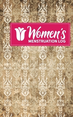 Women's Menstruation Log by Rogue Plus Publishing