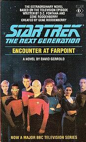 Encounter at Farpoint by David Gerrold