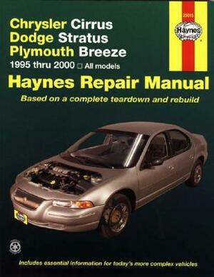 Chrysler Cirrus, Dodge Stratus, Plymouth Breeze, 1994-2000 by John Haynes