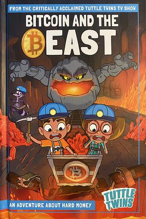 Bitcoin and the Beast by Connor Boyack