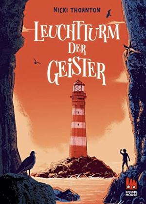 Leuchtturm der Geister (Hotel der Magier 2) by Nicki Thornton