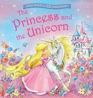 The Princess and the Unicorn by Nicola Baxter