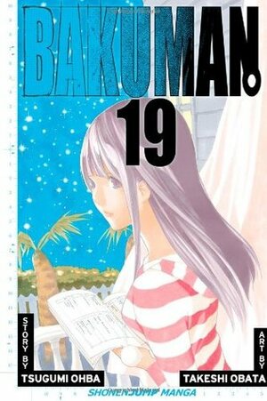 Bakuman, Volume 19: Decision and Delight by Takeshi Obata, Tsugumi Ohba