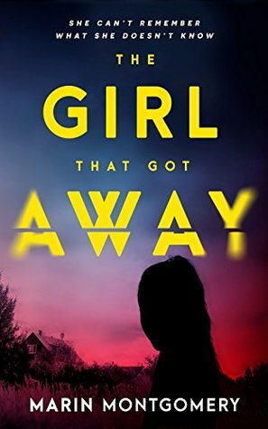 The Girl That Got Away by Marin Montgomery