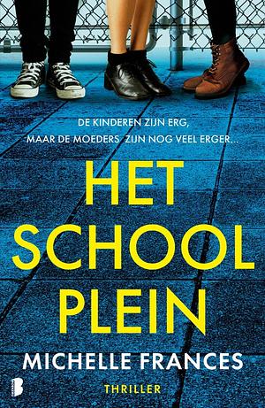 Het schoolplein by Michelle Frances