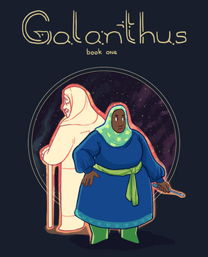 Galanthus (Galanthus, #1) by Ashanti Fortson