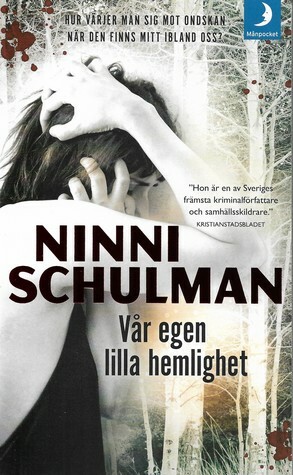 Vår egen lilla hemlighet by Ninni Schulman