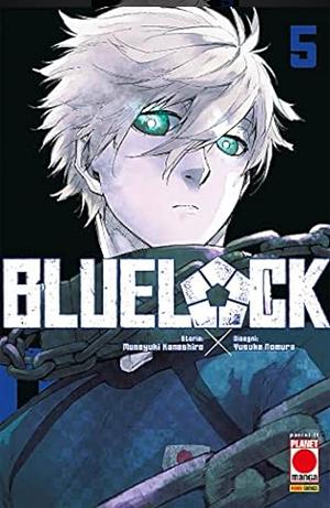 Blue Lock, Vol. 5 by Muneyuki Kaneshiro