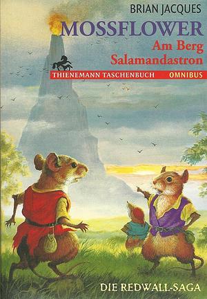Mossflower. Am Berg Salamandastron by Brian Jacques, Brian Jacques