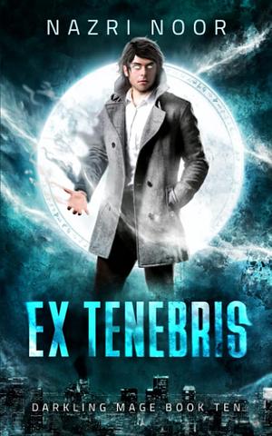 Ex Tenebris by Nazri Noor