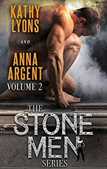 The Stone Men Series Boxed Set 2 by Anna Argent, Kathy Lyons