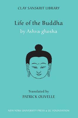 Buddhacarita or Acts of the Buddha by Asvaghosa by Aśvaghoṣa, E.H. Johnston