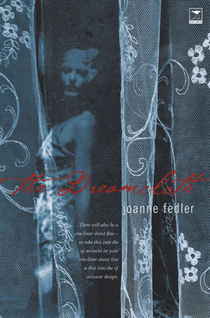 The Dreamcloth by Joanne Fedler