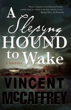 A Slepyng Hound to Wake by Vincent McCaffrey