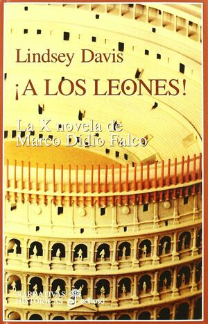 ¡A Los Leones! by Lindsey Davis