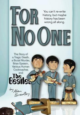 For No One by Alan Bradley