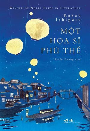 Một hoạ sĩ phù thế by Kazuo Ishiguro