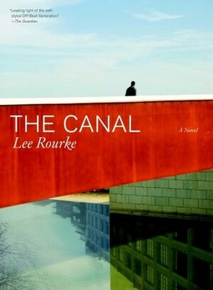 The Canal by Lee Rourke