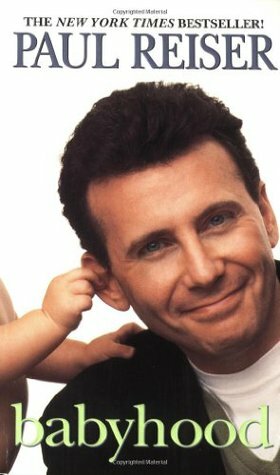 Babyhood by Paul Reiser