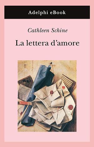 La lettera d'amore by Cathleen Schine