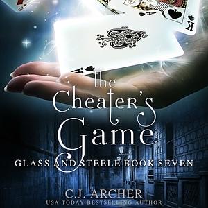 The Cheater's Game by C.J. Archer