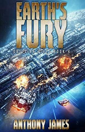 Earth's Fury by Anthony James