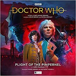 Doctor Who: Plight of the Pimpernel by Chris Chapman
