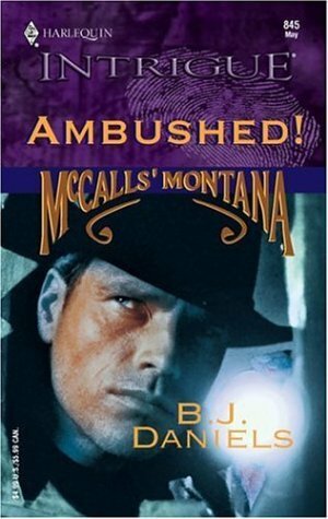 Ambushed! by B.J. Daniels