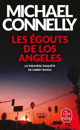 Les Égouts de Los Angeles by Michael Connelly