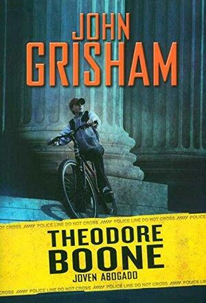 Theodore Boom Joven Abogado by John Grisham