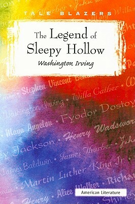 The Legend of Sleepy Hollow by Washington Irving