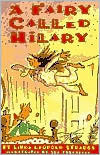 A Fairy Called Hilary by Susan Truesdell, Linda Leopold Strauss, Sue Truesdell