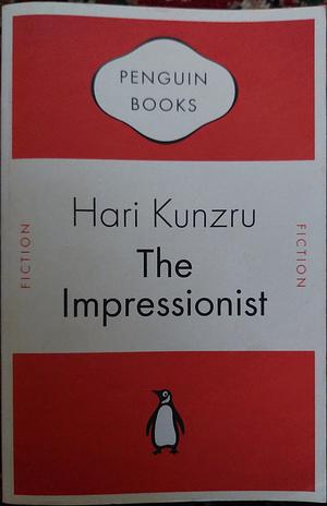 The Impressionist by Hari Kunzru